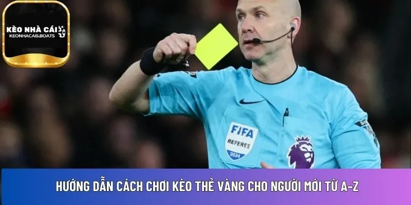 kèo thẻ vàng