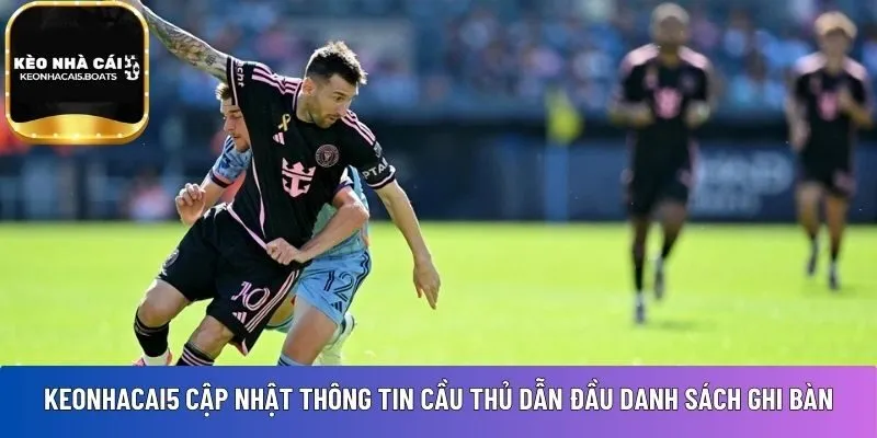 Keonhacai5 cập nhật thông tin chi tiết